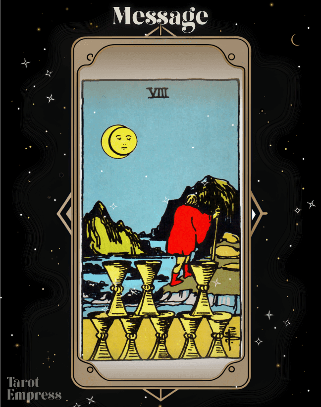 8 of Cups as a Message