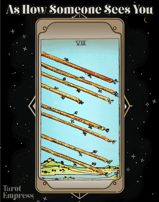 Eight of Wands as How Someone Sees You