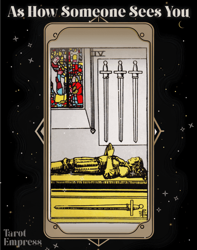 Four of Swords as How Someone Sees You