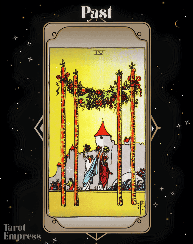4 of Wands Past