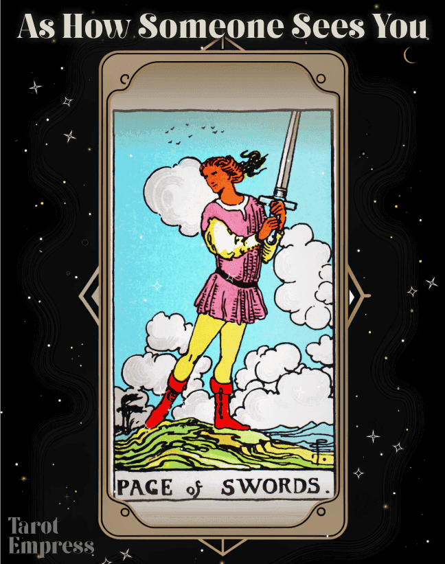 Page of Swords as How Someone Sees You