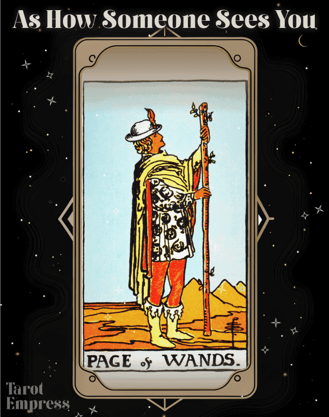 Page of Wands as How Someone Sees You