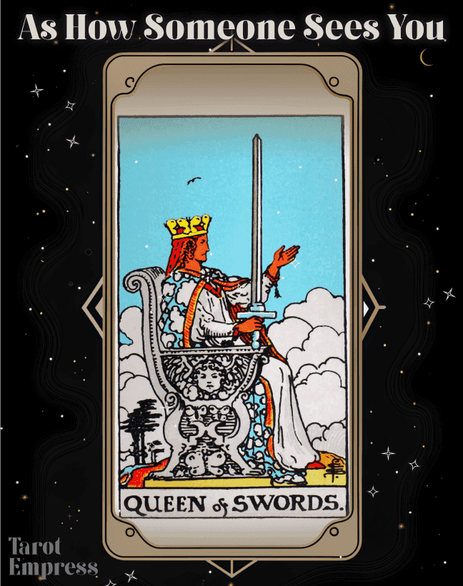 Queen of Swords How Someone Sees You