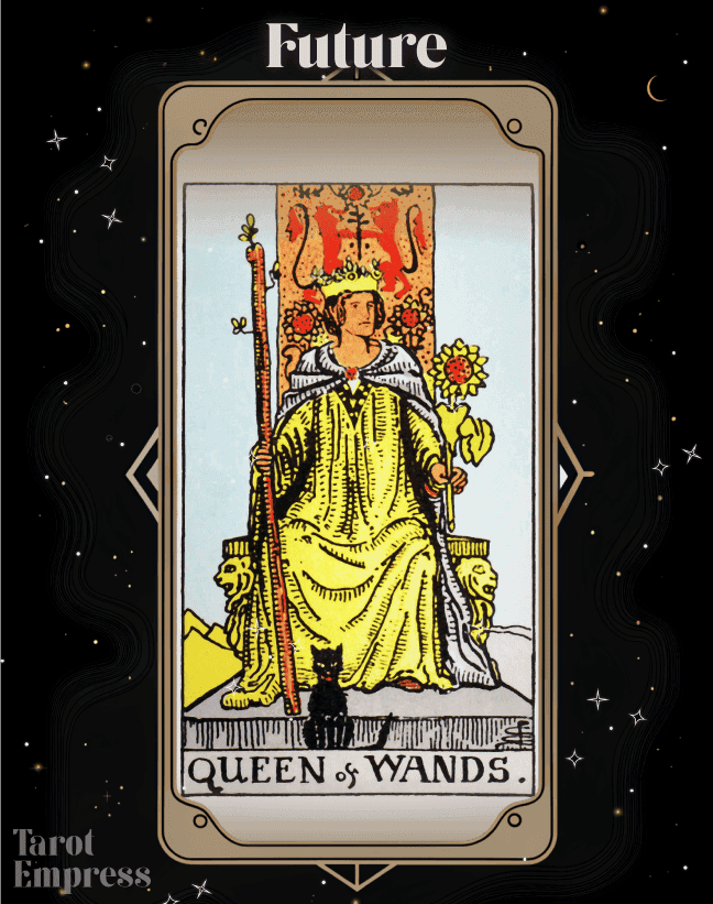 Queen of Wands Future