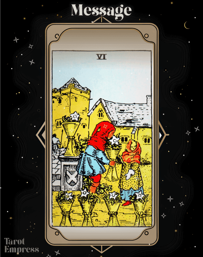 6 of Cups as a Message