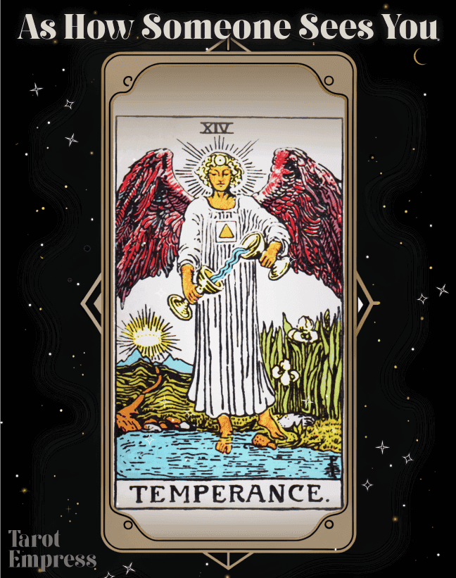 Temperance As How Someone Sees You