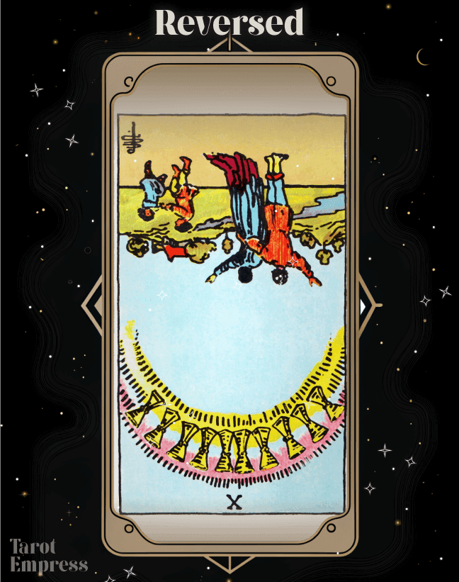 10 of Cups Reversed