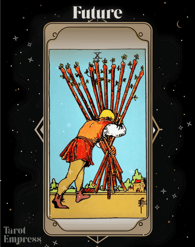 10 of Wands Future