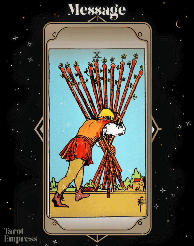 10 of Wands as a Message