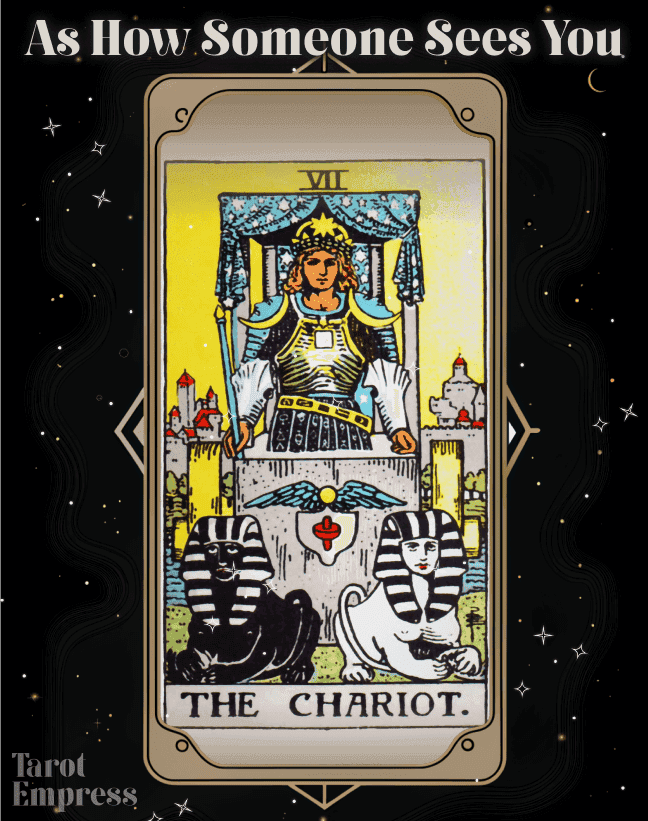 The Chariot as How Someone Sees You