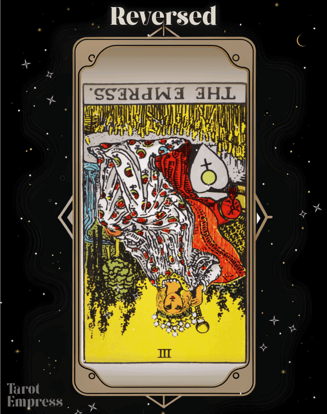 The Empress Reversed