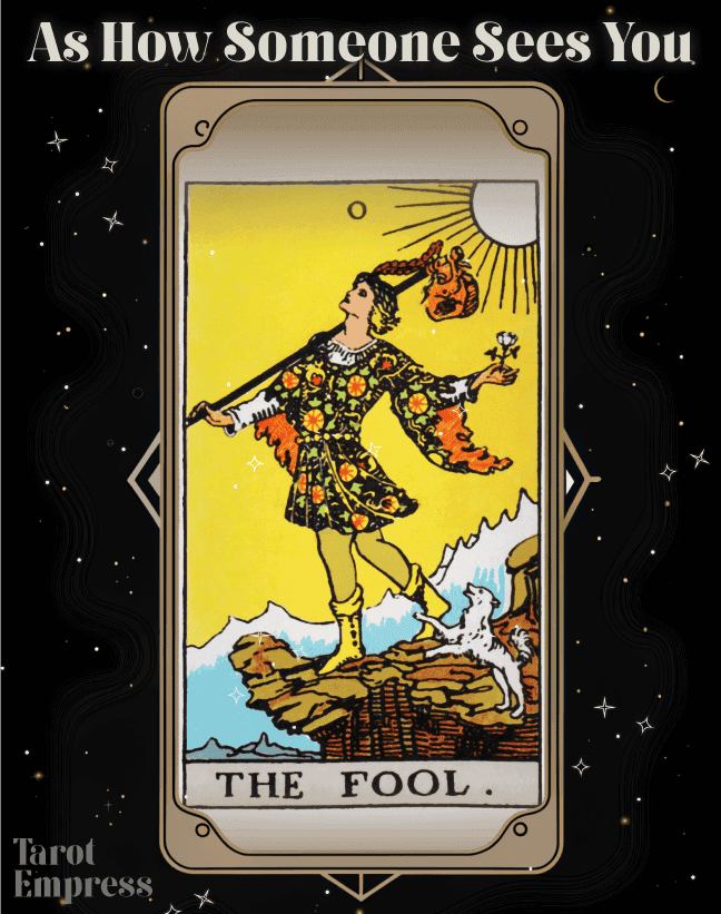 The Fool as How Someone Sees You