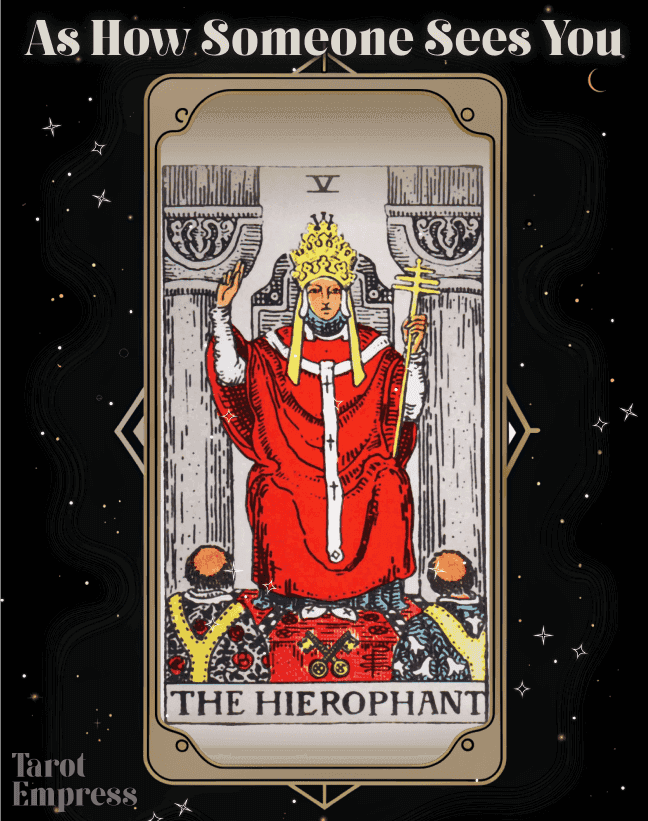 The Hierophant as How Someone Sees You