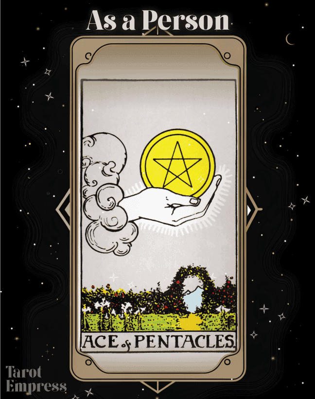 Ace of Pentacles as a Person