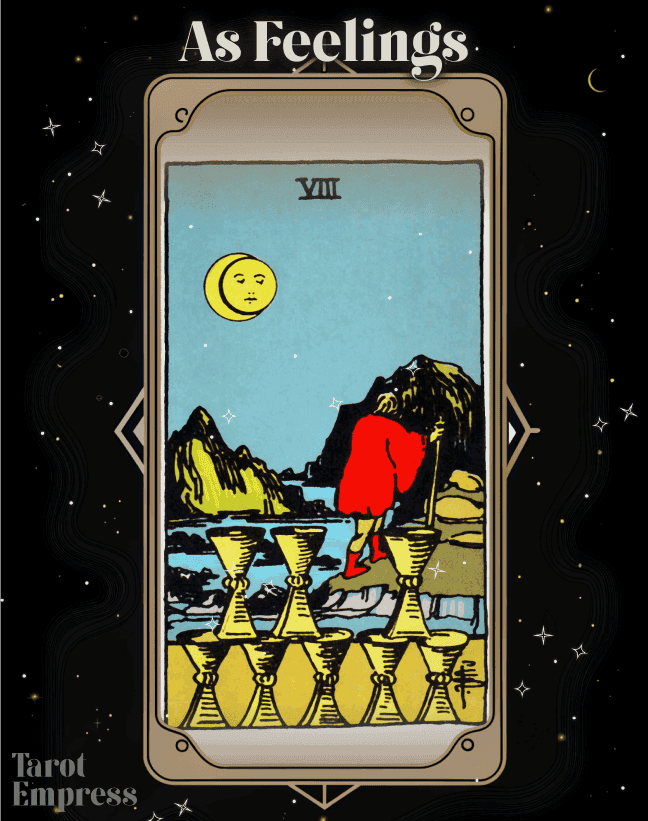 8 of Cups as Feelings
