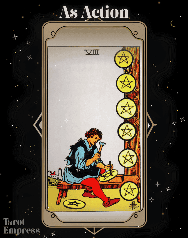 8 of Pentacles as Action