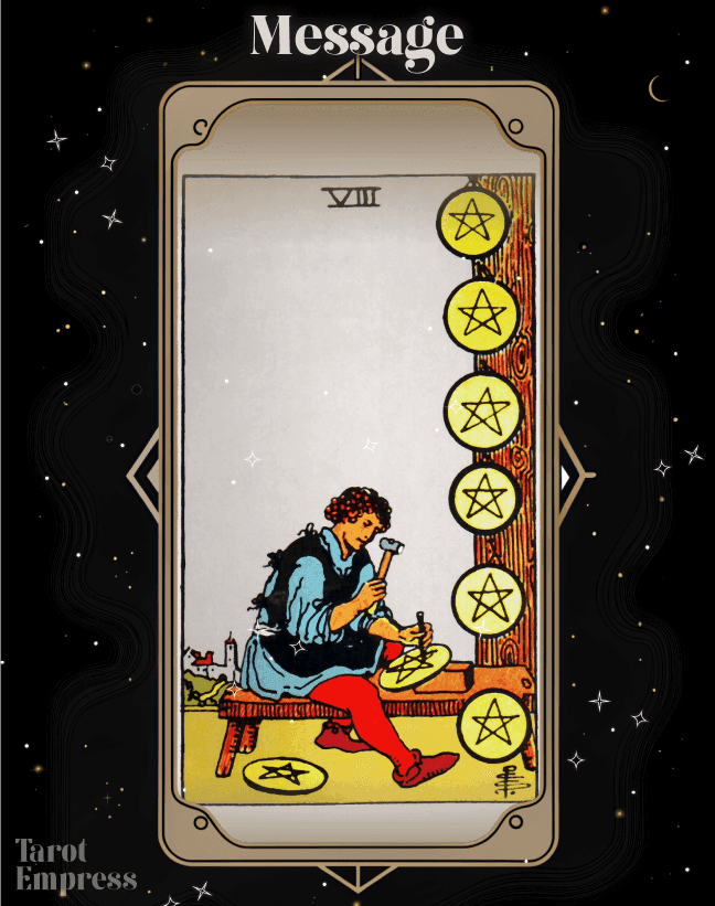 8 of Pentacles as a Message