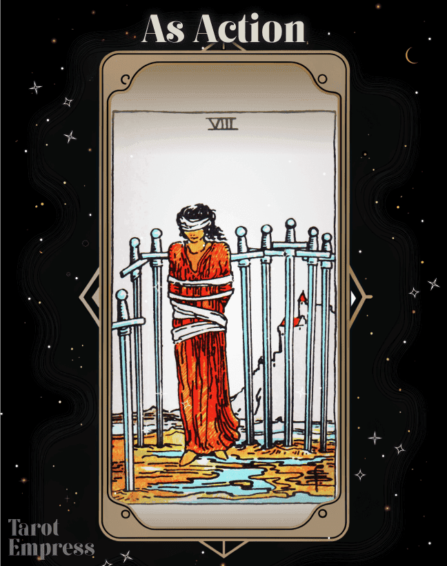 8 of Swords as Action