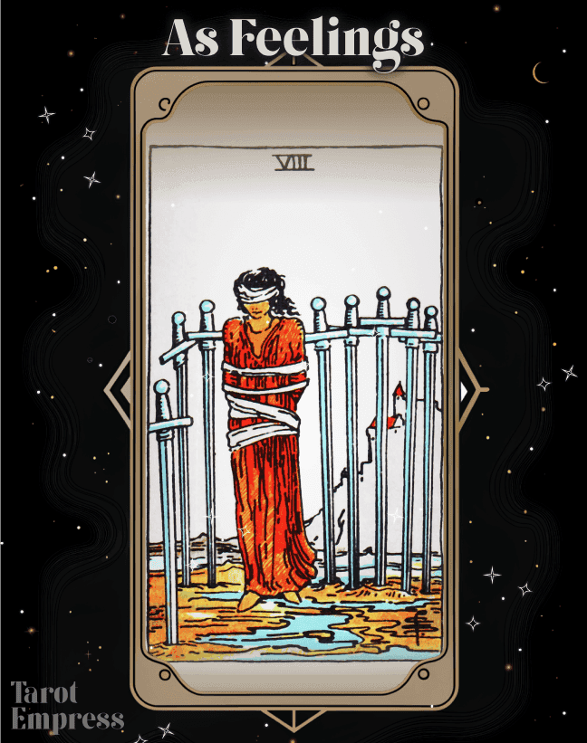 8 of Swords as Feelings