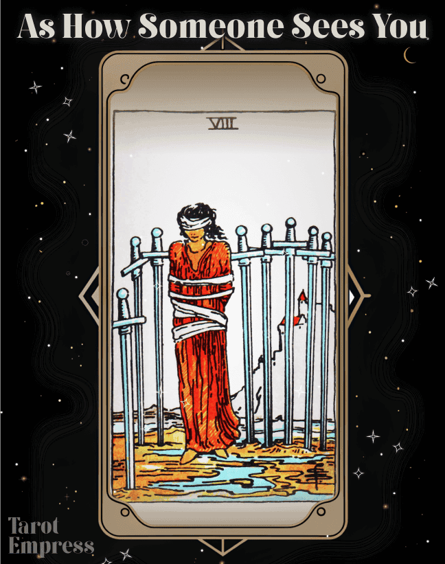 Eight of Swords as How Someone Sees You