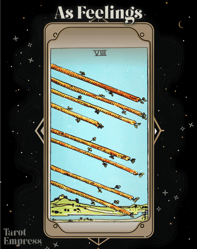 8 of Wands as Feelings