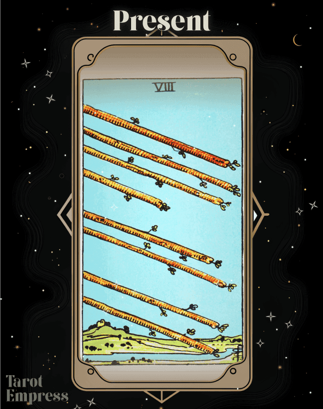 8 of Wands Present