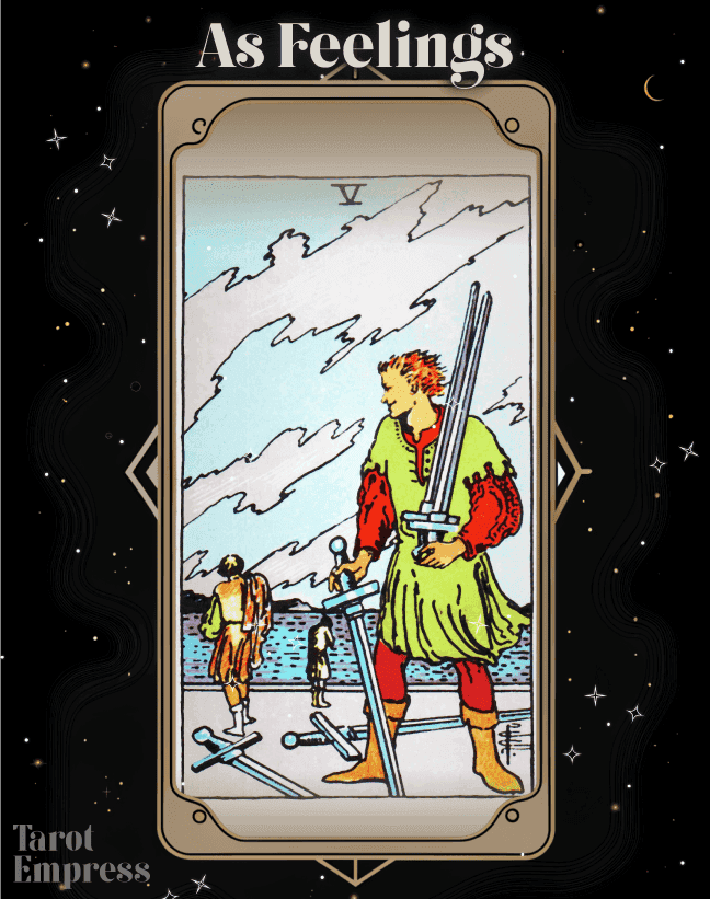 5 of Swords as Feelings
