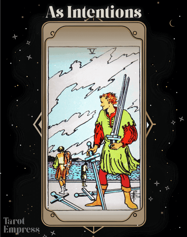 Five of Swords as Intentions