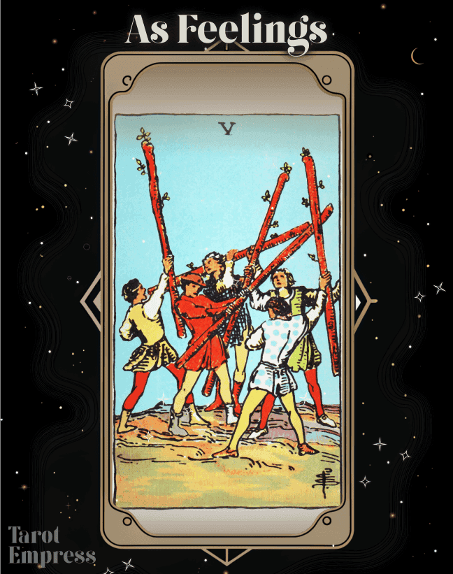 5 of Wands as Feelings