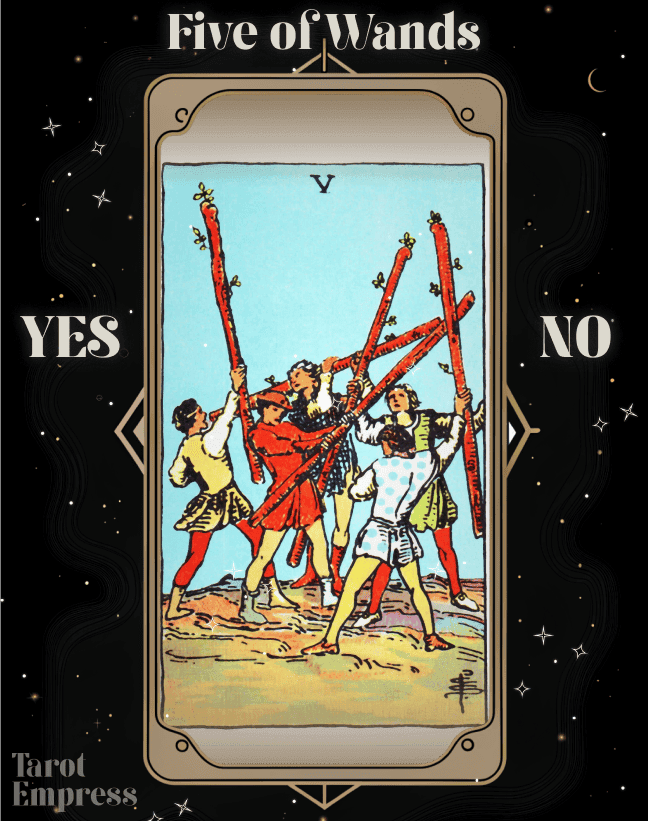 5 of Wands Yes or No