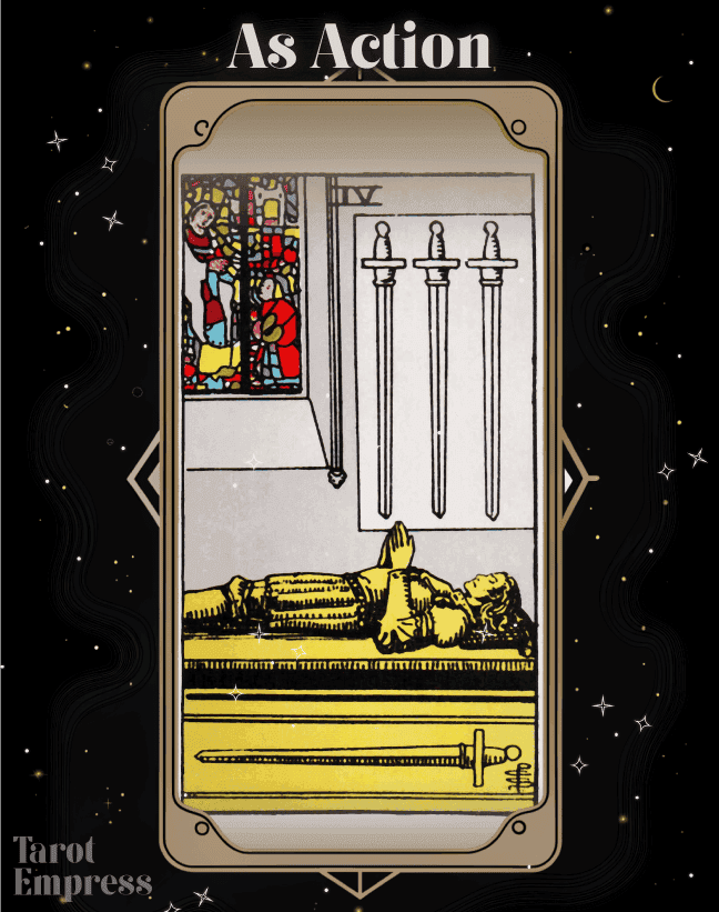 4 of Swords as Action