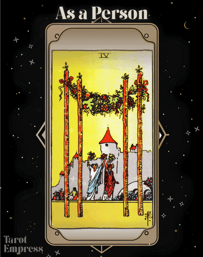 4 of Wands as a Person