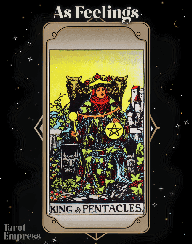 King of Pentacles as Feelings