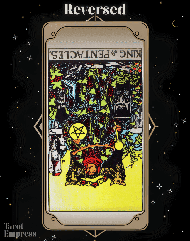 King of Pentacles Reversed