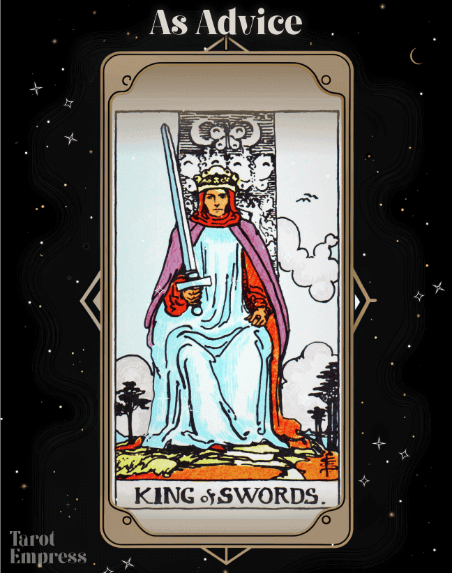 King of Swords Advice