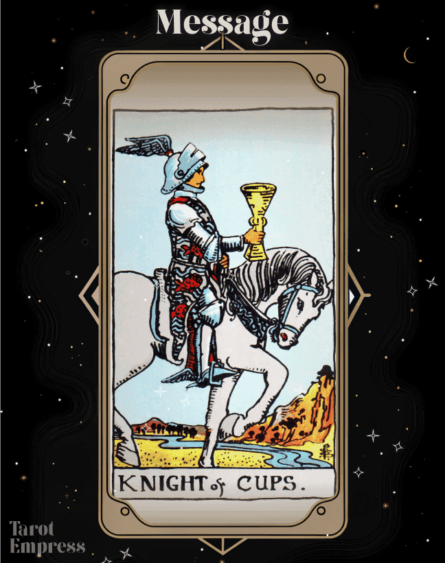 Knight of Cups as a Message