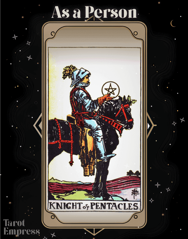 Knight of Pentacles as a Person