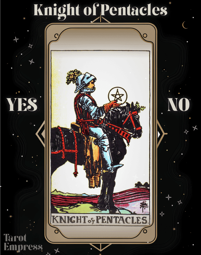 Knight of Pentacles Yes or No