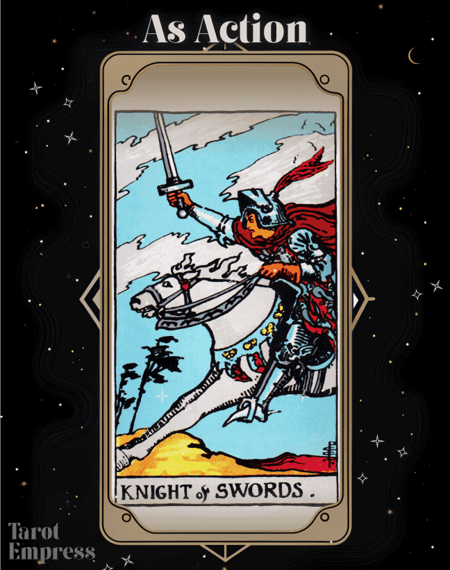 Knight of Swords as Action