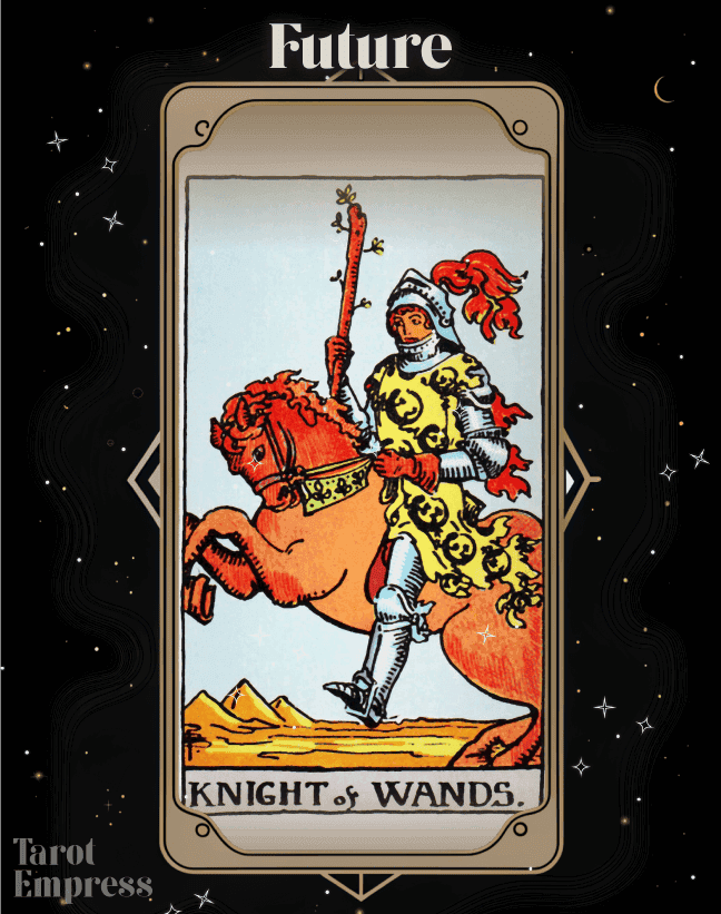 Knight of Wands Future