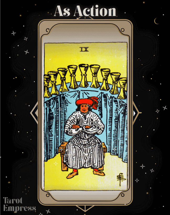 9 of Cups as Action