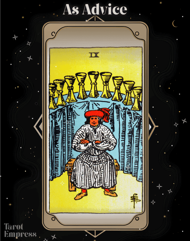 9 of Cups Advice
