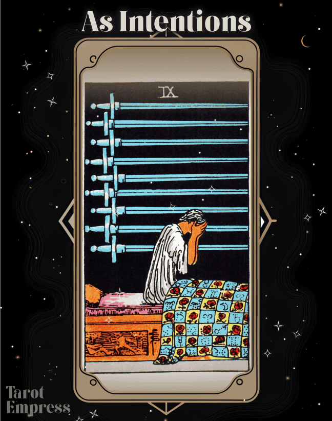 Nine of Swords as Intentions