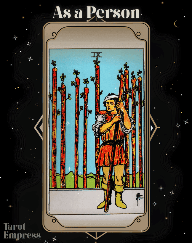 9 of Wands as a Person