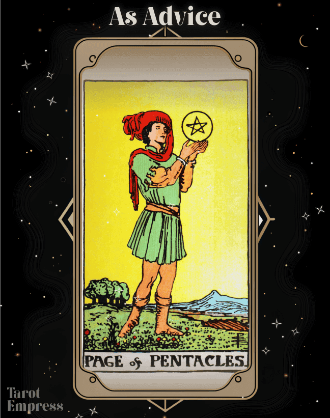 Page of Pentacles Advice
