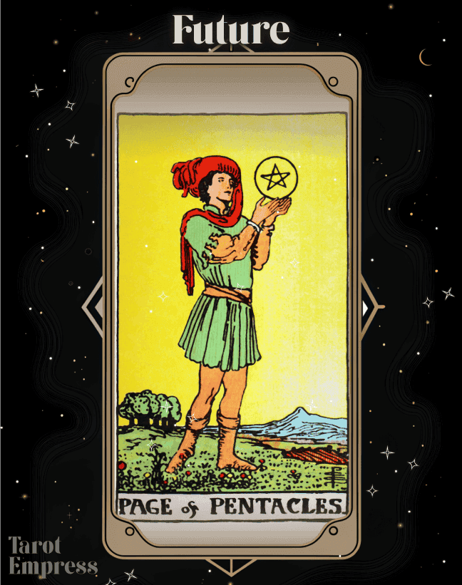 Page of Pentacles Future