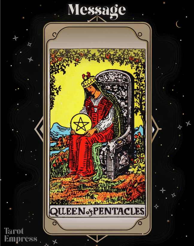 Queen of Pentacles as a Message