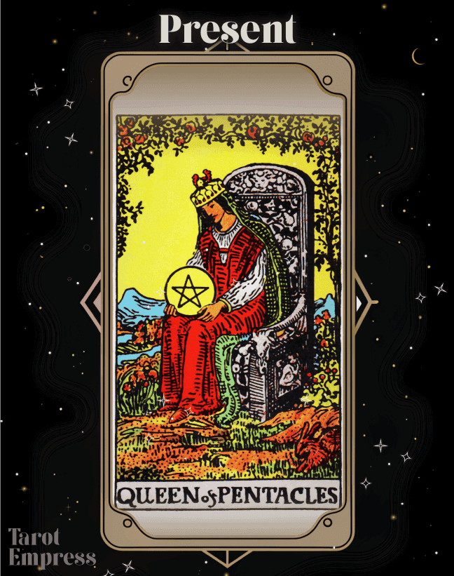 Queen of Pentacles Present