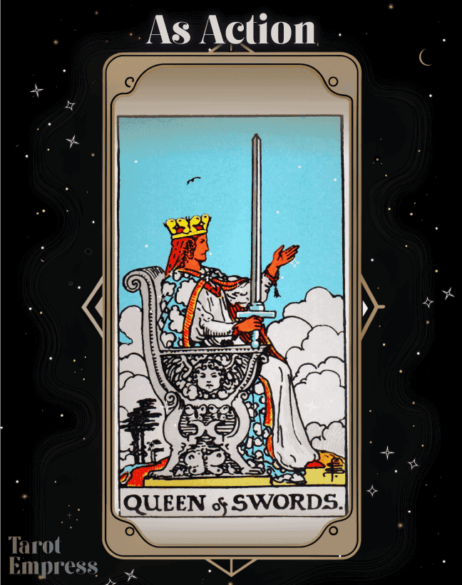 Queen of Swords as Action