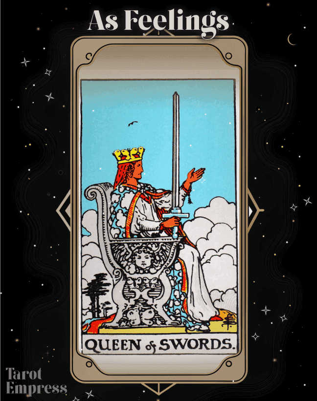 Queen of Swords as Feelings